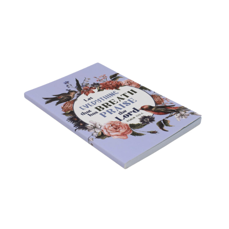 A6 Notebook Praise The Lord - Psalm 150:6