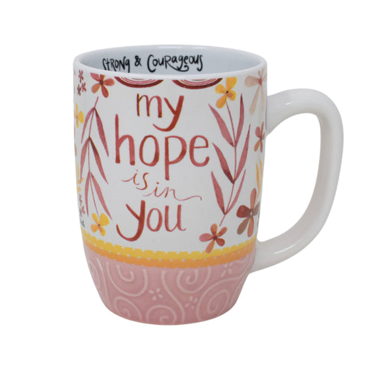 My Hope Is In You Mug
