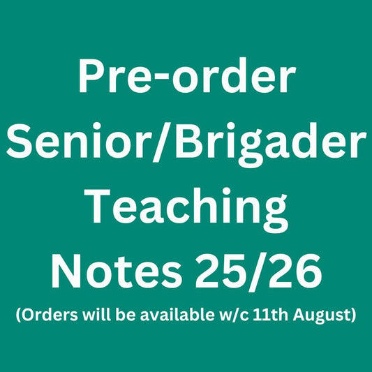 Senior/Brigader Leaders Notes 25/26